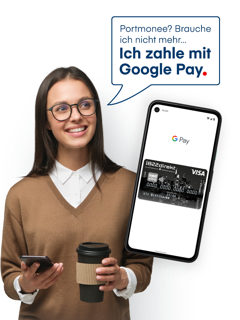Google Pay & 1822direkt Google Pay & 1822direkt